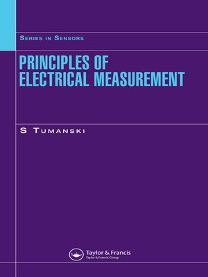 cover image of Principles of Electrical Measurement